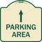 Signmission Parking Area with Ahead Arrow Heavy-Gauge Aluminum Architectural Sign, 18" x 18", TG-1818-23468 A-DES-TG-1818-23468 - alternate 1